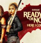 Ready or Not 2 Here I Come Movie Review