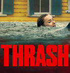Thrash Movie Review